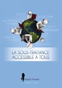 Produktbild: La Sous-Traitance Accessible &agrave; Tous
