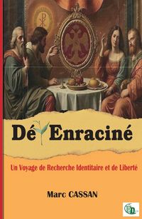 Produktbild: D&eacute;-enracin&eacute;
