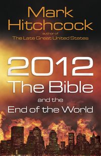 Produktbild: 2012, the Bible, and the End of the World