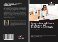 Produktbild: Supervisione del Centro alle Regioni del Sudafrica e dell'Etiopia