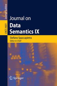Bild vom Artikel Journal on Data Semantics IX vom Autor Stefano Spaccapietra