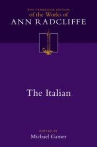 Produktbild: The Italian; Or, the Confessional of the Black Penitents: Volume 6