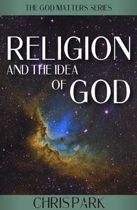 Produktbild: Religion and the Idea of God (GOD MATTERS, #2)