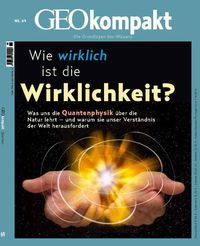 Bild vom Artikel GEOkompakt / GEOkompakt 69/2021 - Wie wirklich ist die Wirklichkeit vom Autor Jens Schröder
