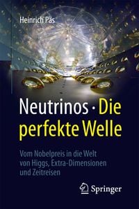 Produktbild: Neutrinos - die perfekte Welle