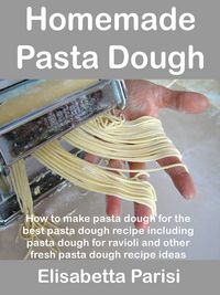 Produktbild: Homemade Pasta Dough