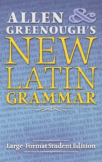 Produktbild: Allen and Greenough's New Latin Grammar