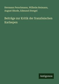 Produktbild: Beitr&auml;ge zur Kritik der franz&ouml;sischen Karlsepen