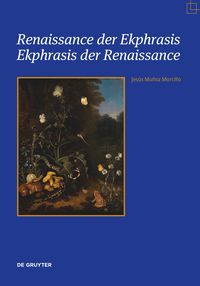Produktbild: Renaissance der Ekphrasis - Ekphrasis der Renaissance