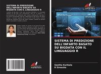 Produktbild: Sistema Di Predizione Dell'infarto Basato Su Bigdata Con Il Linguaggio R