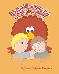 Produktbild: Happy Thanksgiving to Auntie Yammy