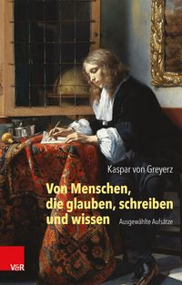 Produktbild: Von Menschen, die glauben, schreiben und wissen