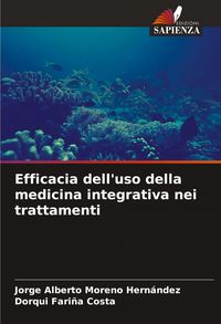 Produktbild: Efficacia dell'uso della medicina integrativa nei trattamenti