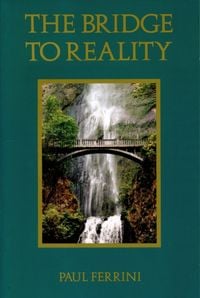 Produktbild: Ferrini, P: Bridge to Reality