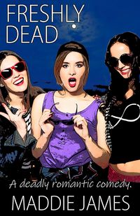Produktbild: Freshly Dead (Ghosts of Carrington, #1)