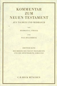 Produktbild: Kommentar zum Neuen Testament aus Talmud und Midrasch Bd. 3: Die Briefe des Neuen Testaments und die Offenbarung Johannis