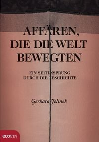 Produktbild: Aff&auml;ren, die die Welt bewegten