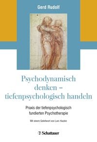 Produktbild: Psychodynamisch denken - tiefenpsychologisch handeln