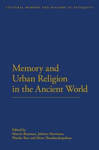 Produktbild: Memory and Urban Religion in the Ancient World