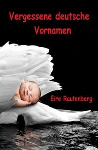Produktbild: Vergessene deutsche Vornamen