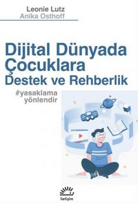 Produktbild: Dijital D&uuml;nyada Cocuklara Destek ve Rehberlik