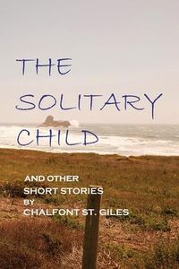 Produktbild: The Solitary Child: and Other Short Stories