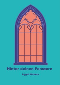Produktbild: Hinter deinen Fenstern