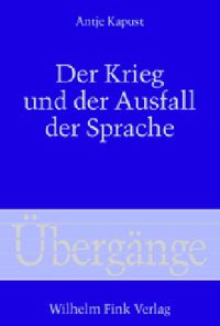 Produktbild: Der Krieg und der Ausfall der Sprache