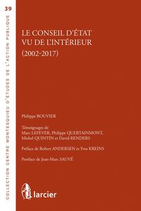 Produktbild: Le Conseil D'Etat Vu de l'Interieur (2002-2017)