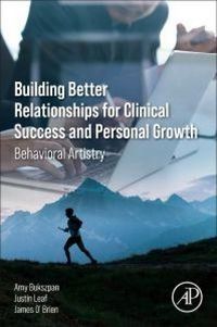 Produktbild: Building Better Relationships for Clinical Success and Personal Growth