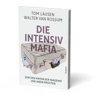 Die Intensiv-Mafia