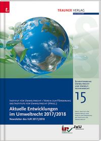 Produktbild: Aktuelle Entwicklungen im Umweltrecht 2017/2018