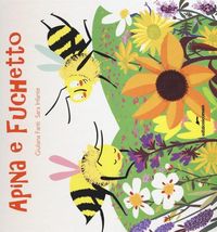 Produktbild: Apina e Fuchetto. Vita da api