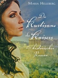 Produktbild: Die Kurtisane des Kaisers - Ein historischer Roman
