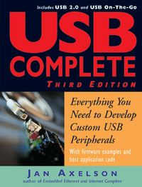 Produktbild: USB Complete: Everything You Need to Develop Custom USB Peripherals