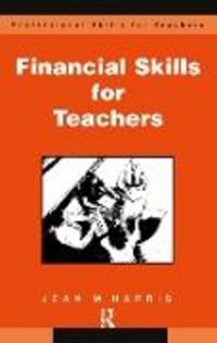 Produktbild: Financial Skills for Teachers: Budgeting, Buying and Cost Control