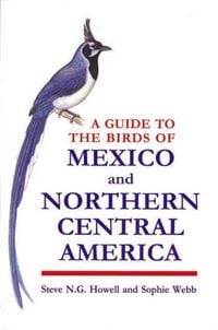 Produktbild: A Guide to the Birds of Mexico and Northern Central America