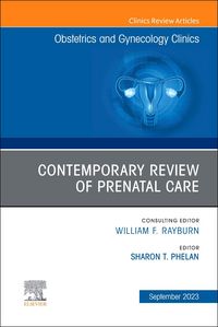 Produktbild: Contemporary Review of Prenatal Care, an Issue of Obstetrics and Gynecology Clinics