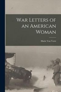 Produktbild: War Letters of an American Woman