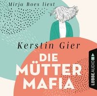 Produktbild: Die M&uuml;tter-Mafia