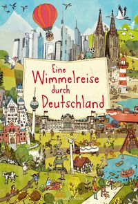 Bild vom Artikel Eine Wimmelreise durch Deutschland vom Autor Brigitte Hoffmann