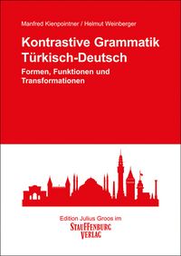 Produktbild: Kontrastive Grammatik T&uuml;rkisch-Deutsch