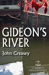 Bild vom Artikel Gideon's River vom Autor John Creasey