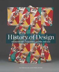 Produktbild: History of Design - Decorative Arts and Material Culture, 1400-2000