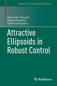 Produktbild: Attractive Ellipsoids in Robust Control