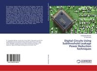 Produktbild: Digital Circuits Using Subthreshold Leakage Power Reduction Techniques