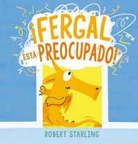 Produktbild: Fergal Esta Preocupado!