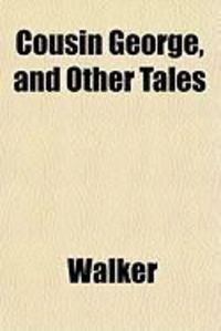 Produktbild: Cousin George, and Other Tales