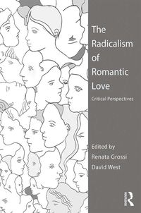 Produktbild: The Radicalism of Romantic Love