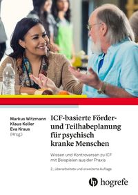 Bild vom Artikel ICF-basierte Förder- und Teilhabeplanung für psychisch kranke Menschen vom Autor 